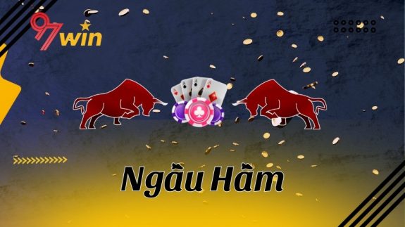 Ngầu hầm là gì? Cách chơi ngầu hầm trăm trận trăm thắng